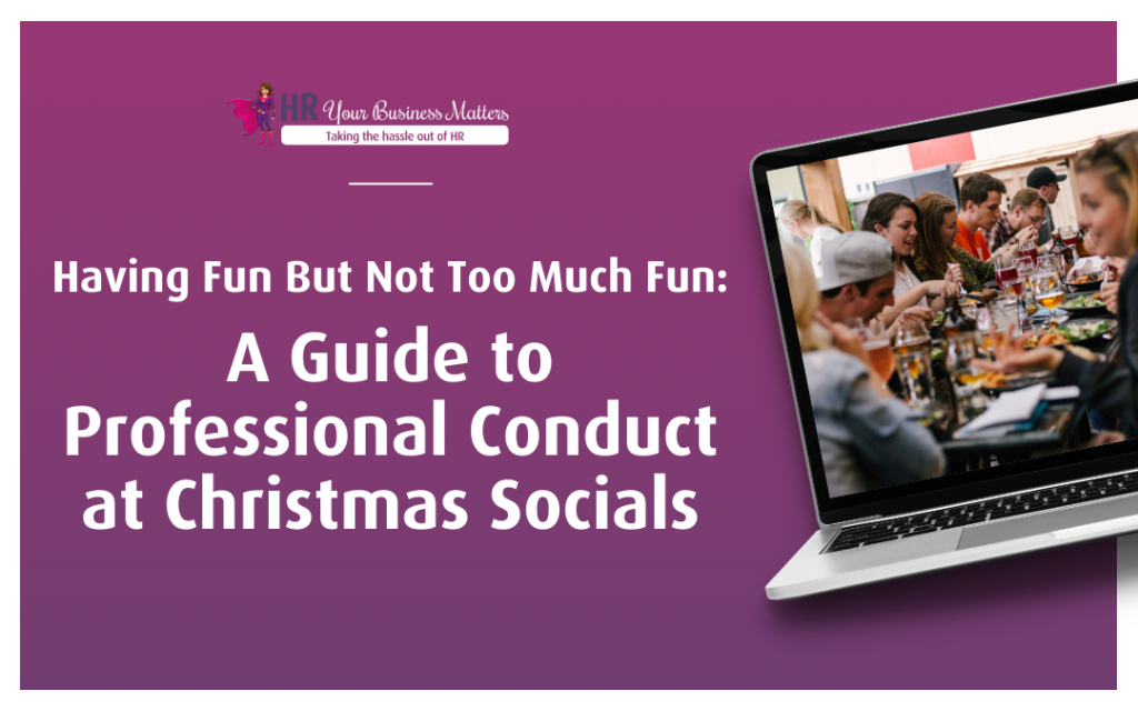 A Guide to Professional Conduct at Christmas Socials